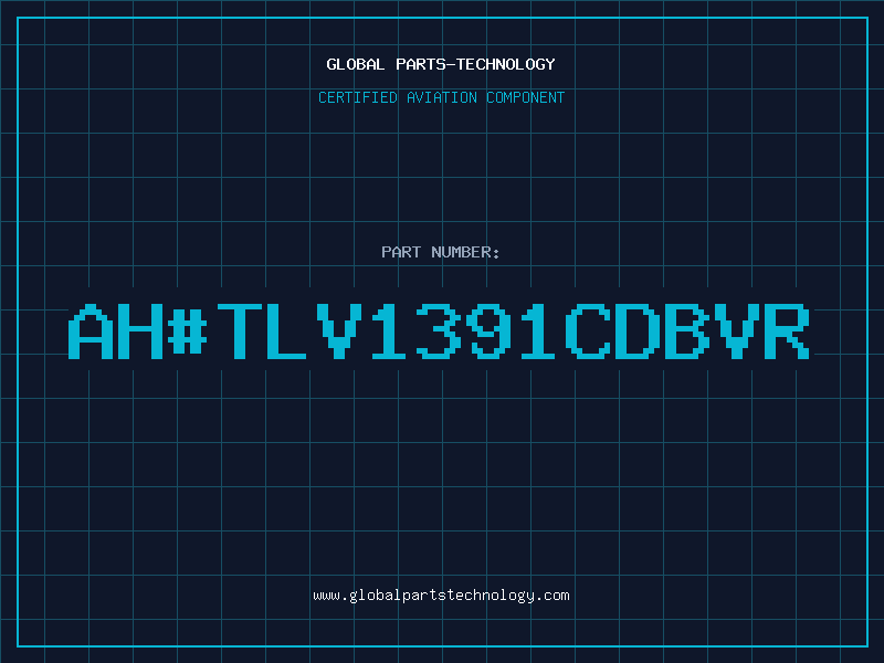 Aviation Part ahTLV1391CDBVR