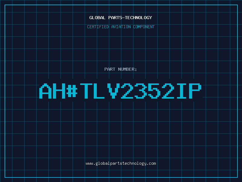 Aviation Part ahTLV2352IP