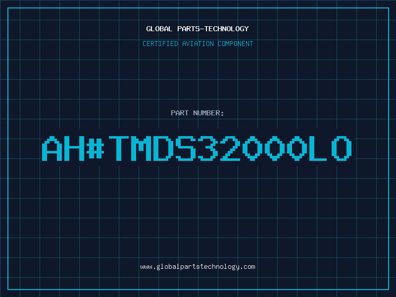 Aviation Part ahTMDS32000LO