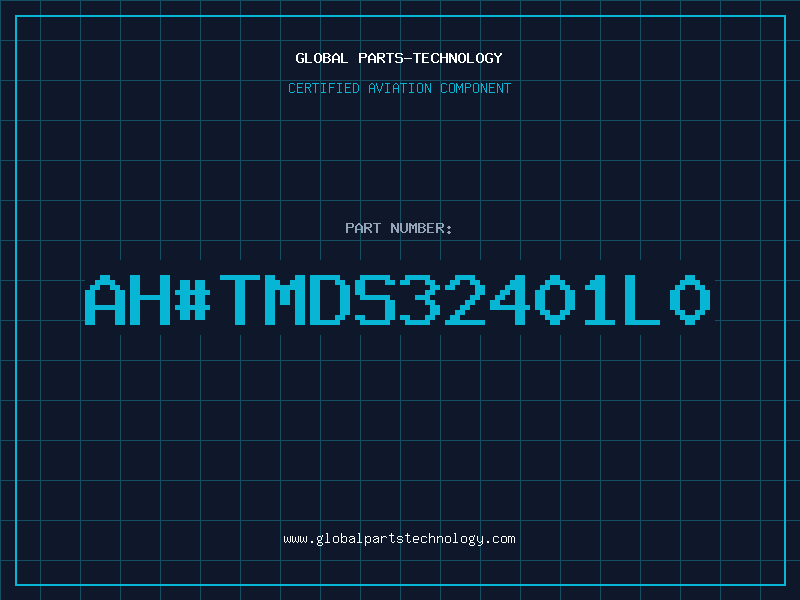 Aviation Part ahTMDS32401L0
