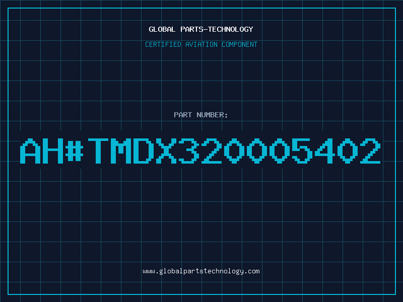 Aviation Part ahTMDX320005402