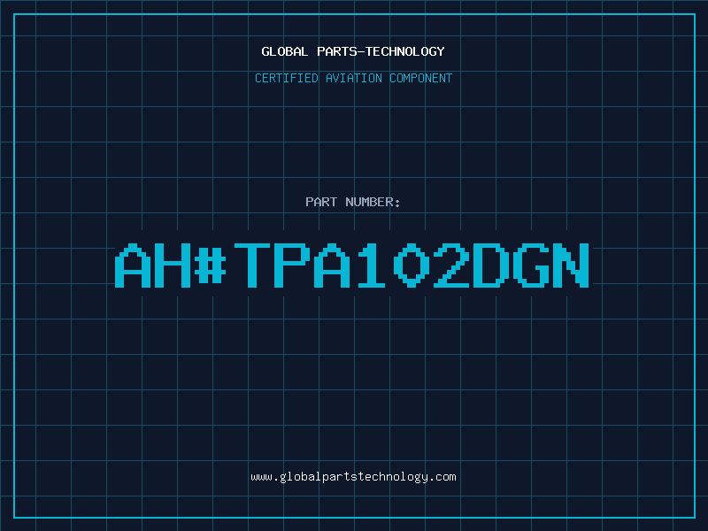 Aviation Part ahTPA102DGN