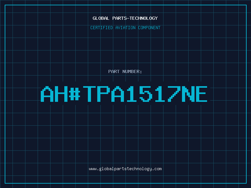 Aviation Part ahTPA1517NE