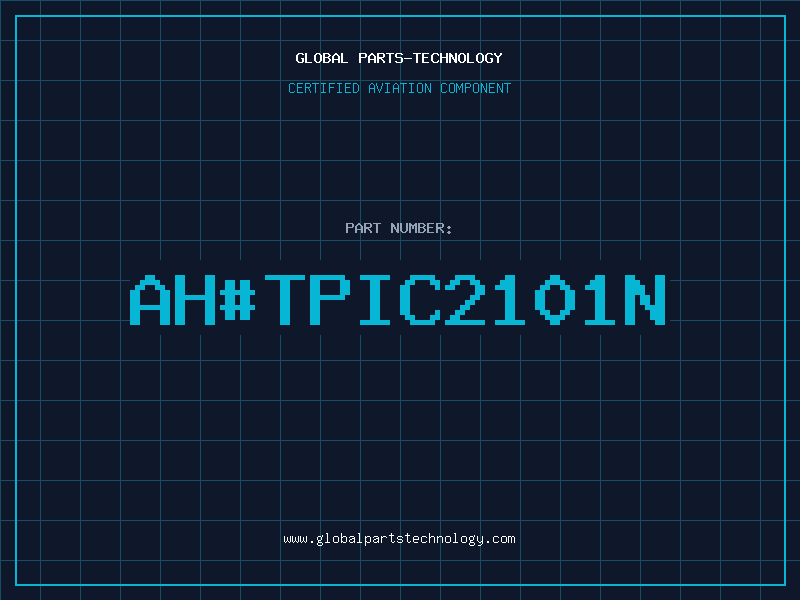 Aviation Part ahTPIC2101N