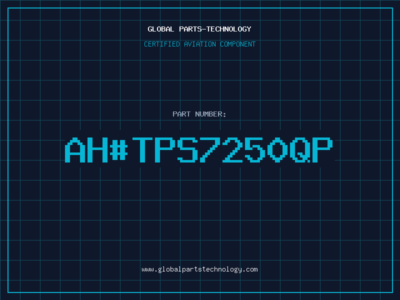 Aviation Part ahTPS7250QP