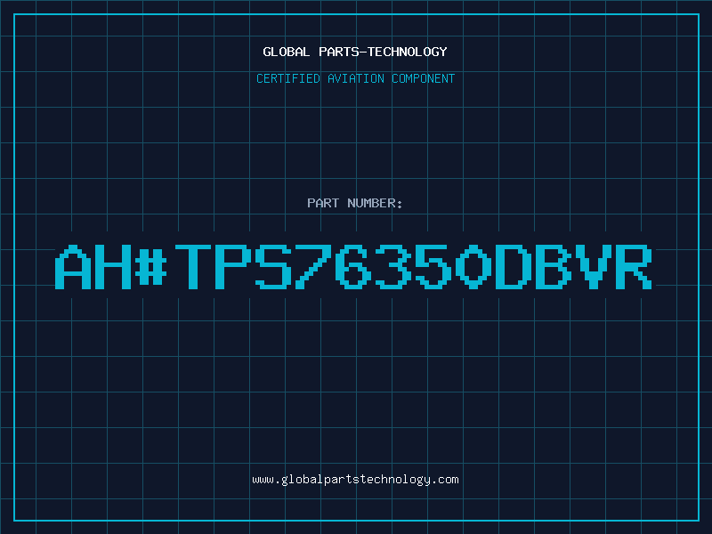 Aviation Part ahTPS76350DBVR