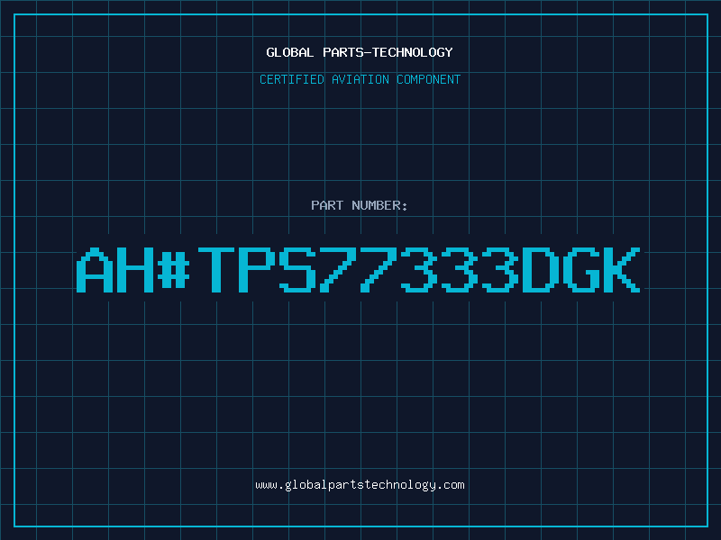 Aviation Part ahTPS77333DGK