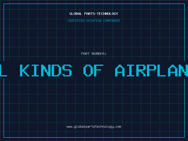 Aviation Part all kinds of airplanes