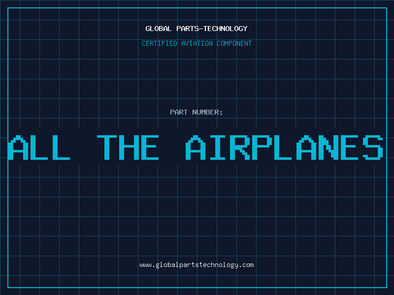 Aviation Part all the airplanes