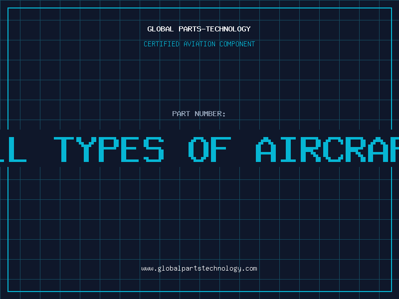 Aviation Part all types of aircraft
