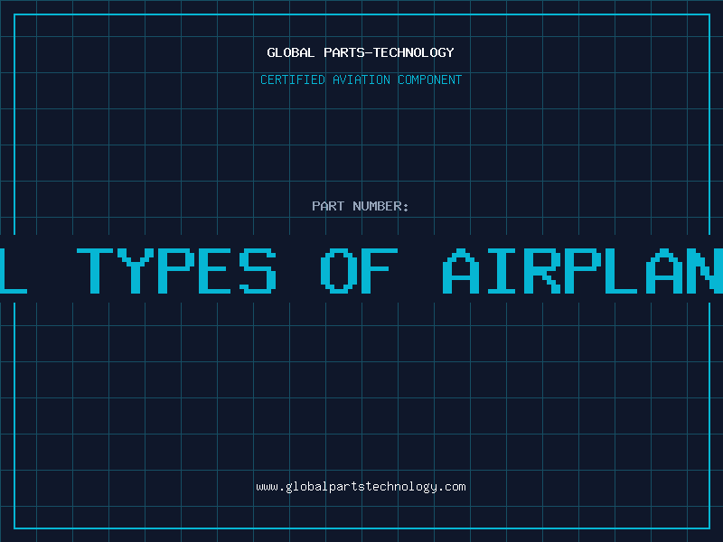 Aviation Part all types of airplanes