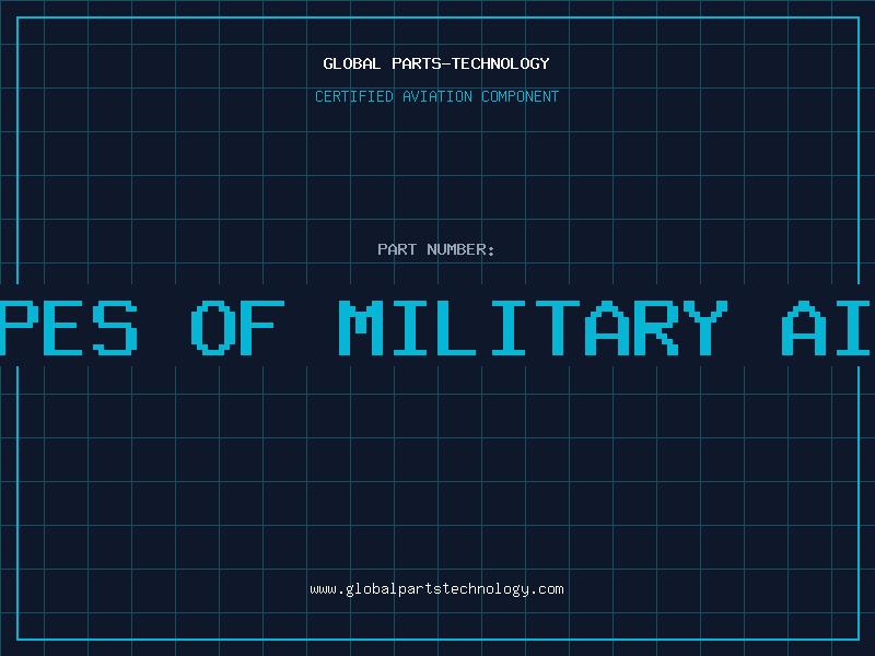 Aviation Part all types of military aircraft