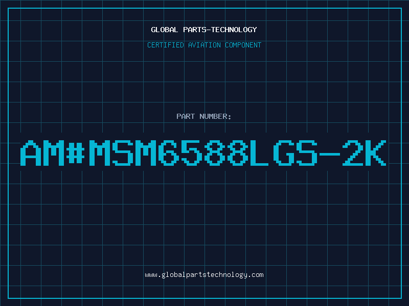 Aviation Part am#MSM6588LGS-2K