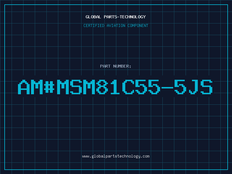 Aviation Part am#MSM81C55-5JS