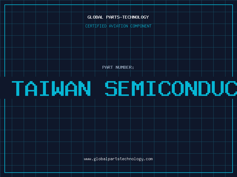 Aviation Part amd taiwan semiconductor