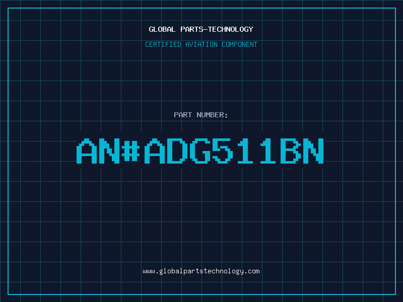 Aviation Part an#ADG511BN