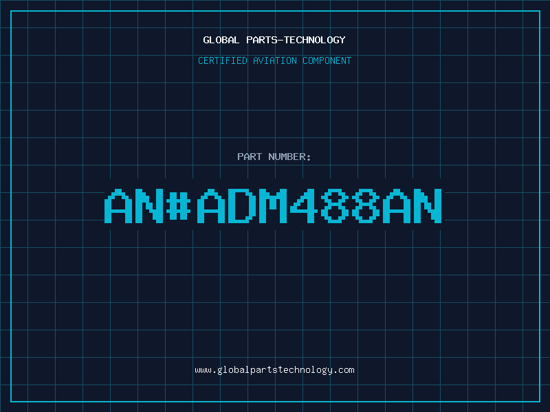 Aviation Part an#ADM488AN
