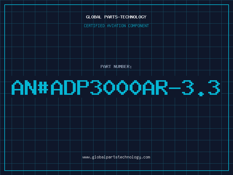 Aviation Part an#ADP3000AR-3.3