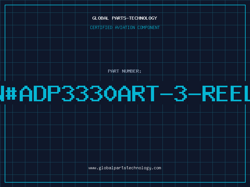 Aviation Part an#ADP3330ART-3-REEL7