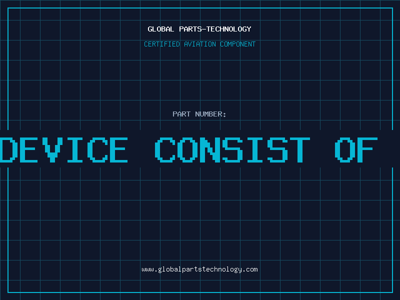 Aviation Part an electronic device consist of two components