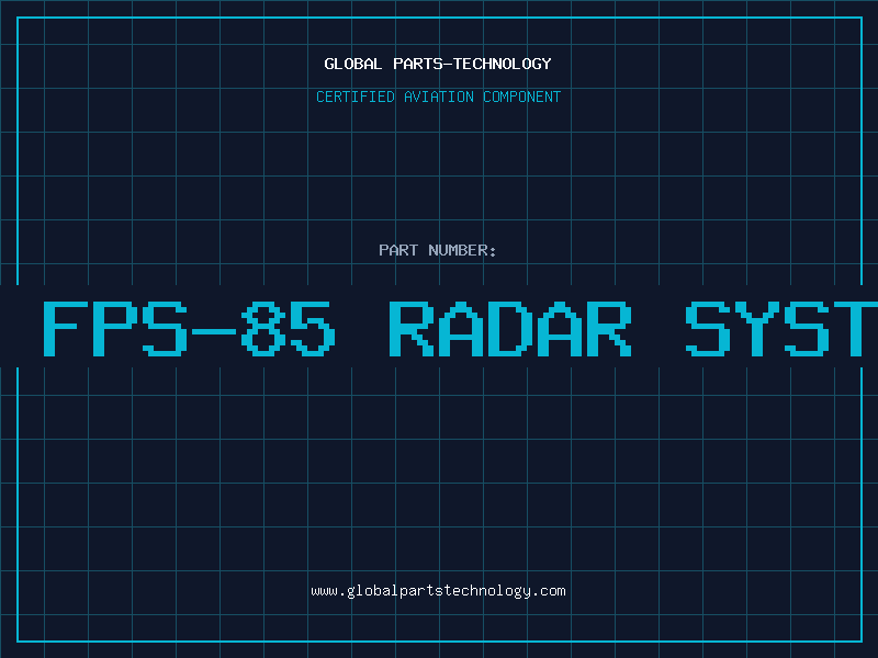 Aviation Part an fps-85 radar system