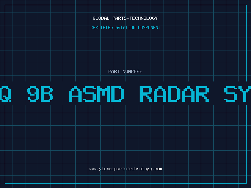 Aviation Part an spq 9b asmd radar systems