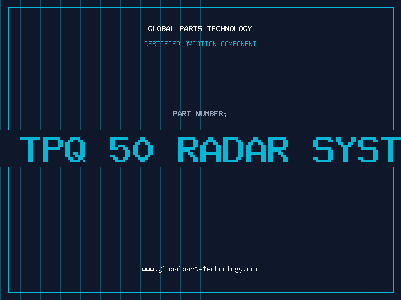 Aviation Part an tpq-50 radar system