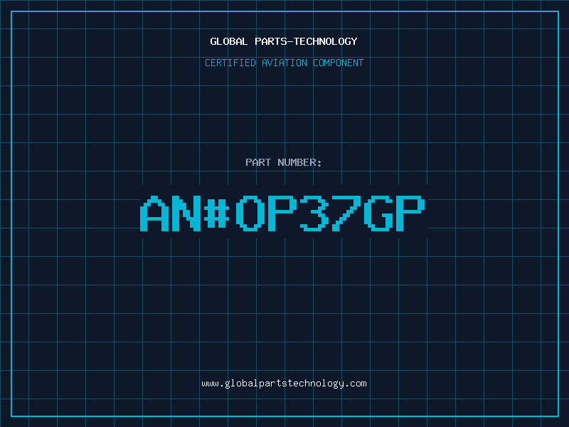 Aviation Part anOP37GP