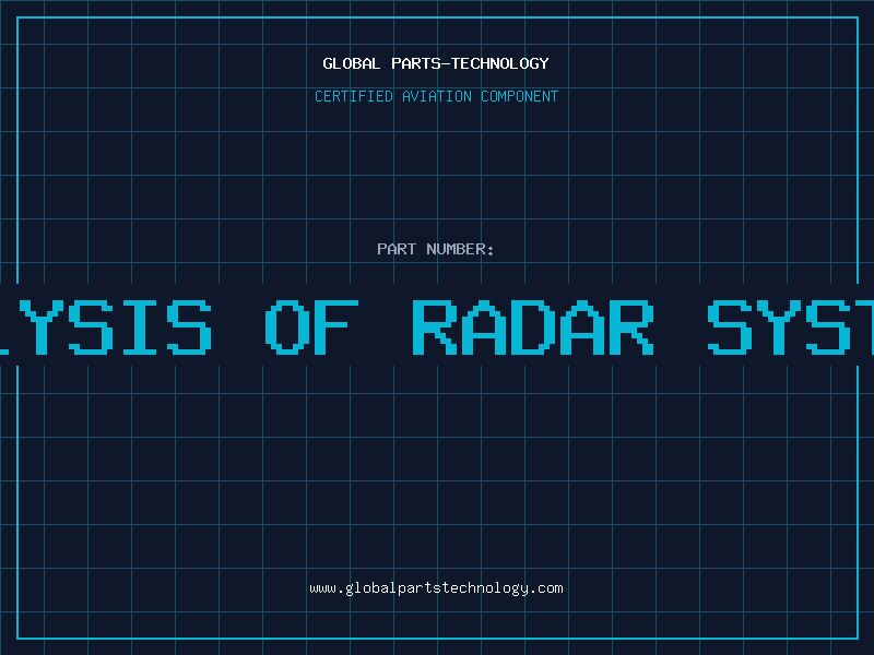 Aviation Part analysis of radar systems