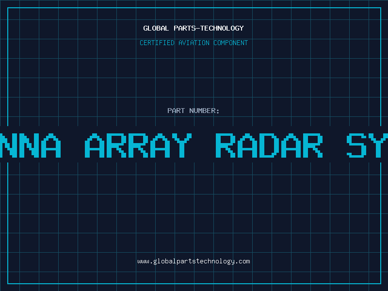 Aviation Part antenna array radar system