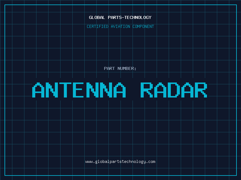 Aviation Part antenna radar