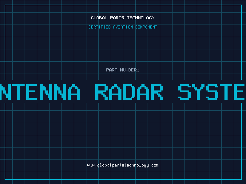 Aviation Part antenna radar system