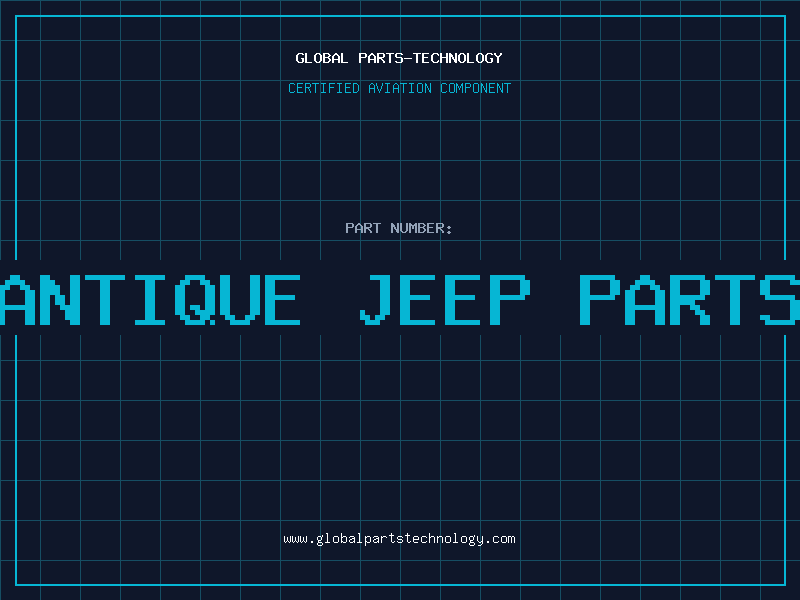 Aviation Part antique jeep parts