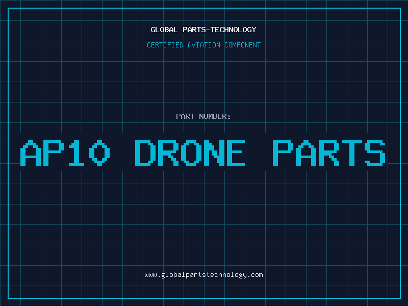 Aviation Part ap10 drone parts