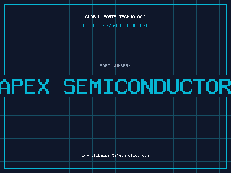 Aviation Part apex semiconductor