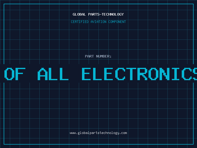 Aviation Part application of all electronics components