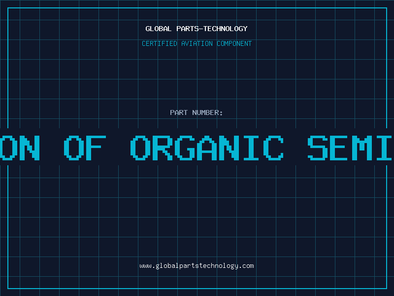 Aviation Part application of organic semiconductor