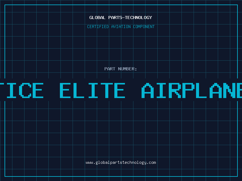 Aviation Part apprentice elite airplane parts