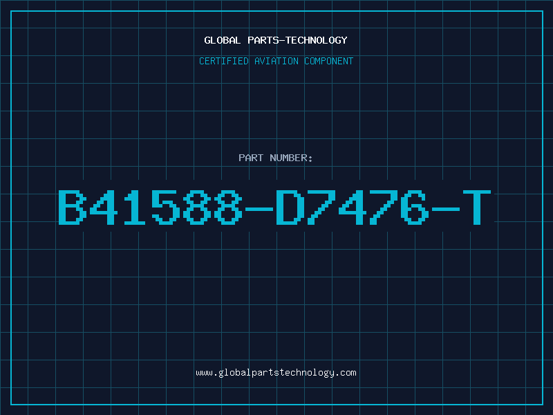 Aviation Part b41588-d7476-t