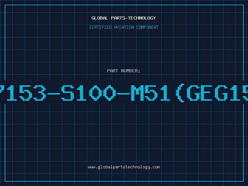 Aviation Part b57153-s100-m51(geg1500