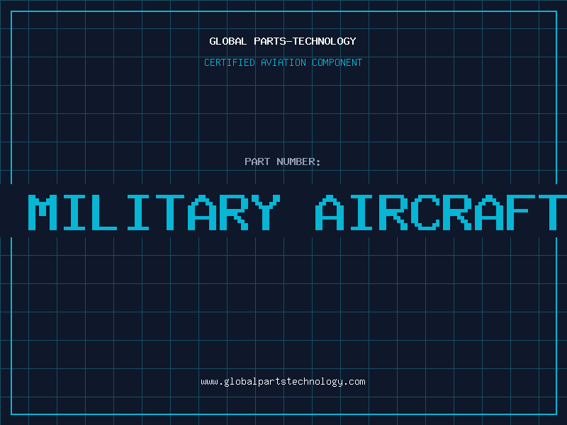 Aviation Part b703 military aircraft use
