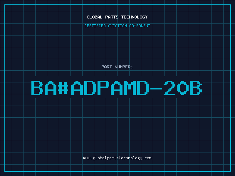 Aviation Part ba#ADPAMD-20B