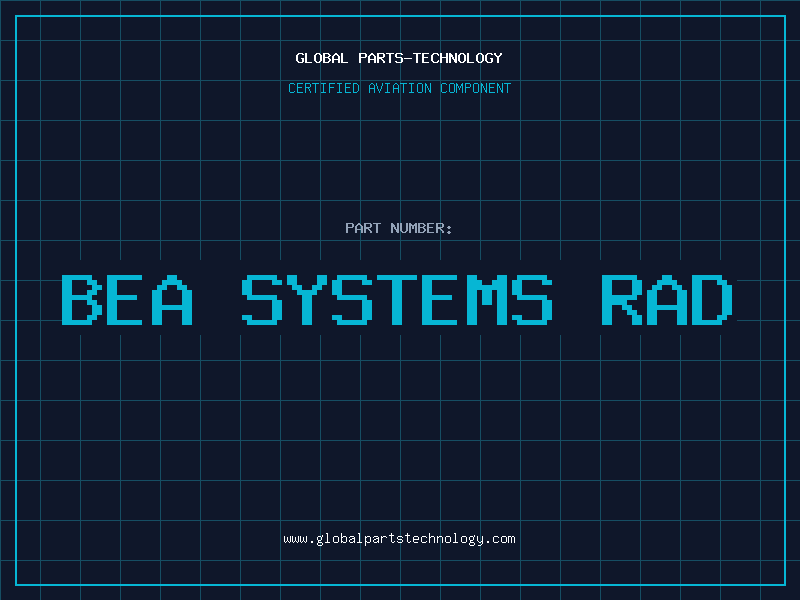 Aviation Part bea systems rad