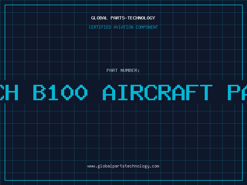Aviation Part beech b100 aircraft parts