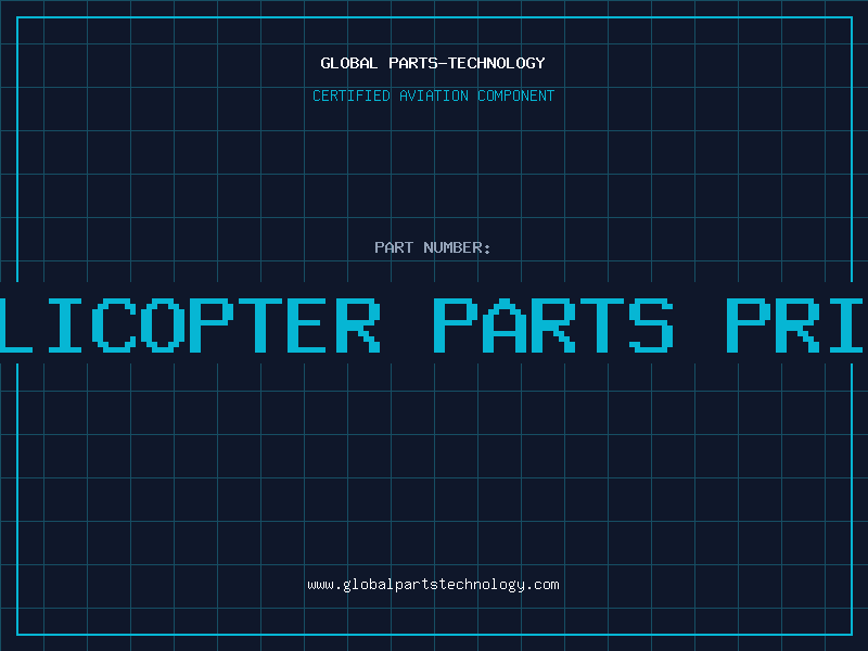 Aviation Part bell helicopter parts price list
