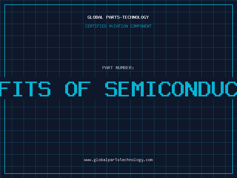 Aviation Part benefits of semiconductors