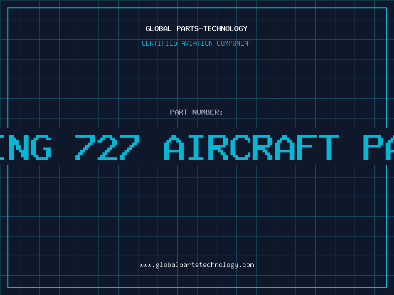 Aviation Part boeing 727 aircraft parts