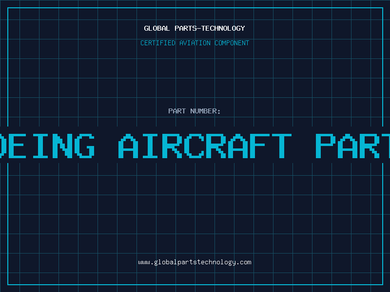 Aviation Part boeing aircraft parts