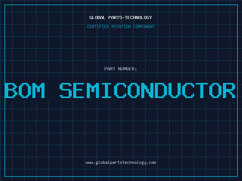 Aviation Part bom semiconductor
