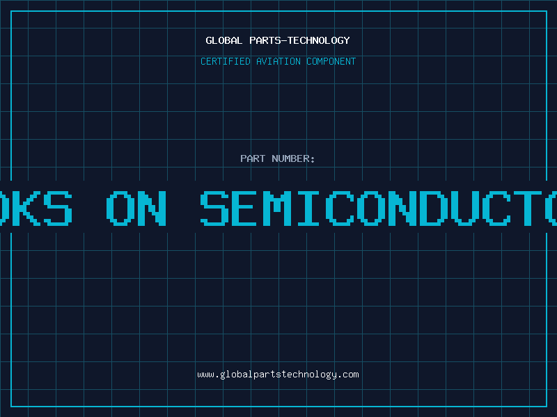 Aviation Part books on semiconductors